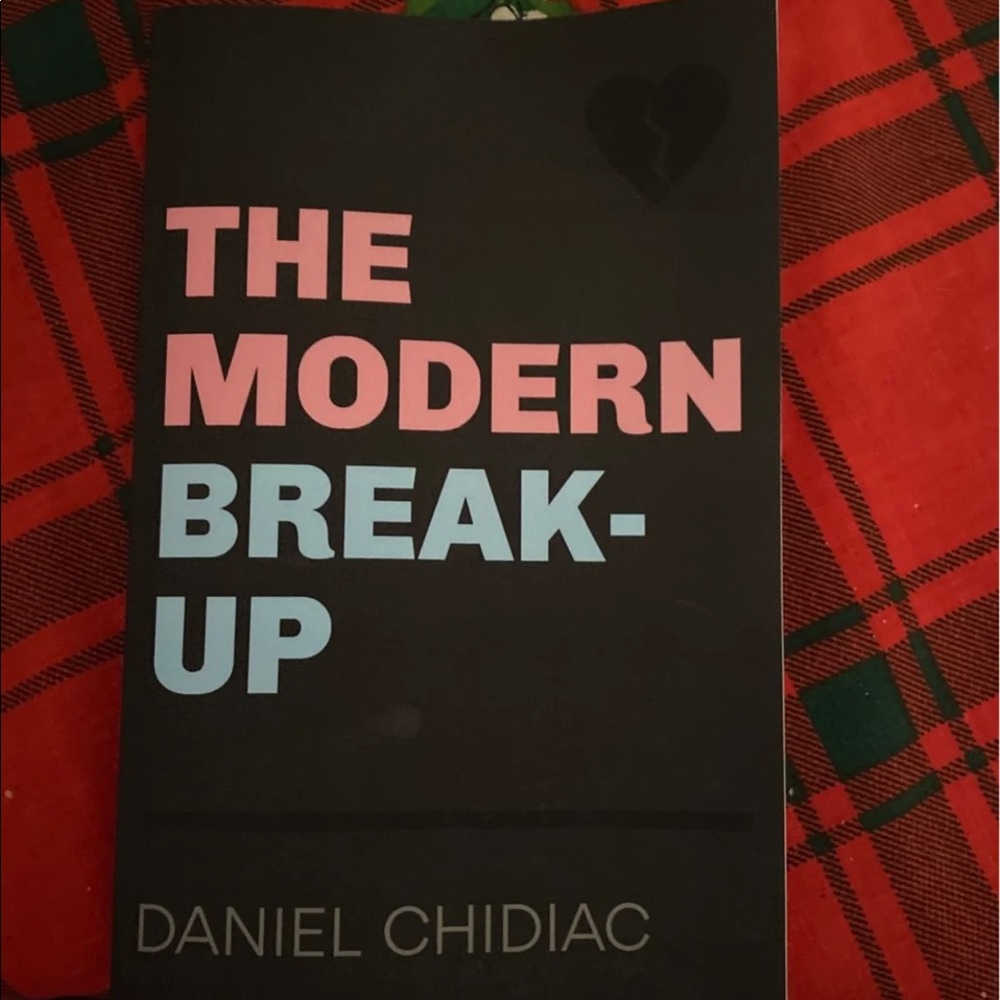 The Modern Break-Up